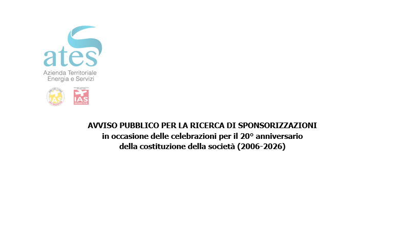 20° ANNIVERSARIO DELLA COSTITUZIONE DELLA SOCIETA’ – AVVISO PUBBLICO PER LA RICERCA DI SPONSORIZZAZIONI